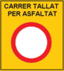 Cartell del tall de trànsit