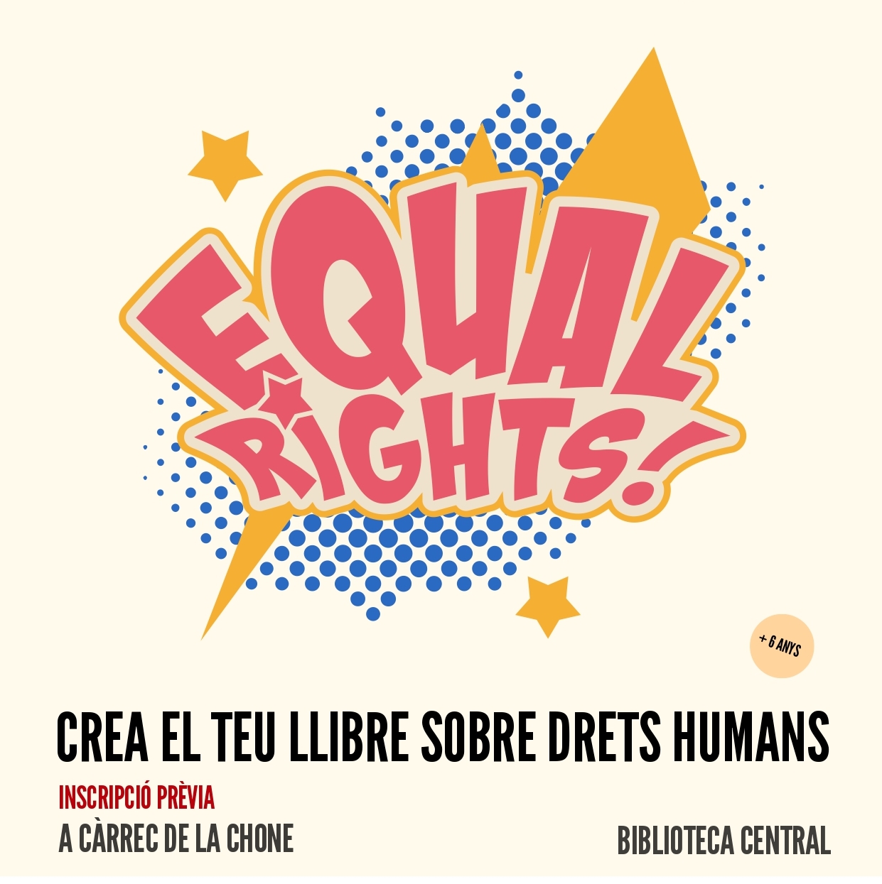 Taller familiar “Crea el teu llibre sobre els drets humans” Cartell anunciant el taller