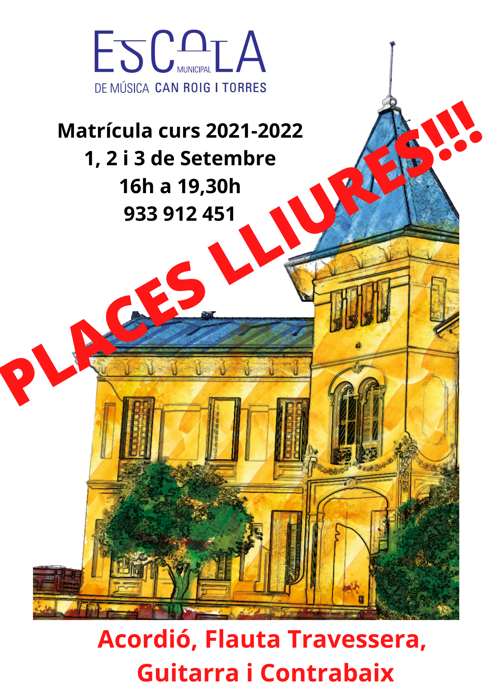 Escola de Música Cartell places lliures Escola de Música