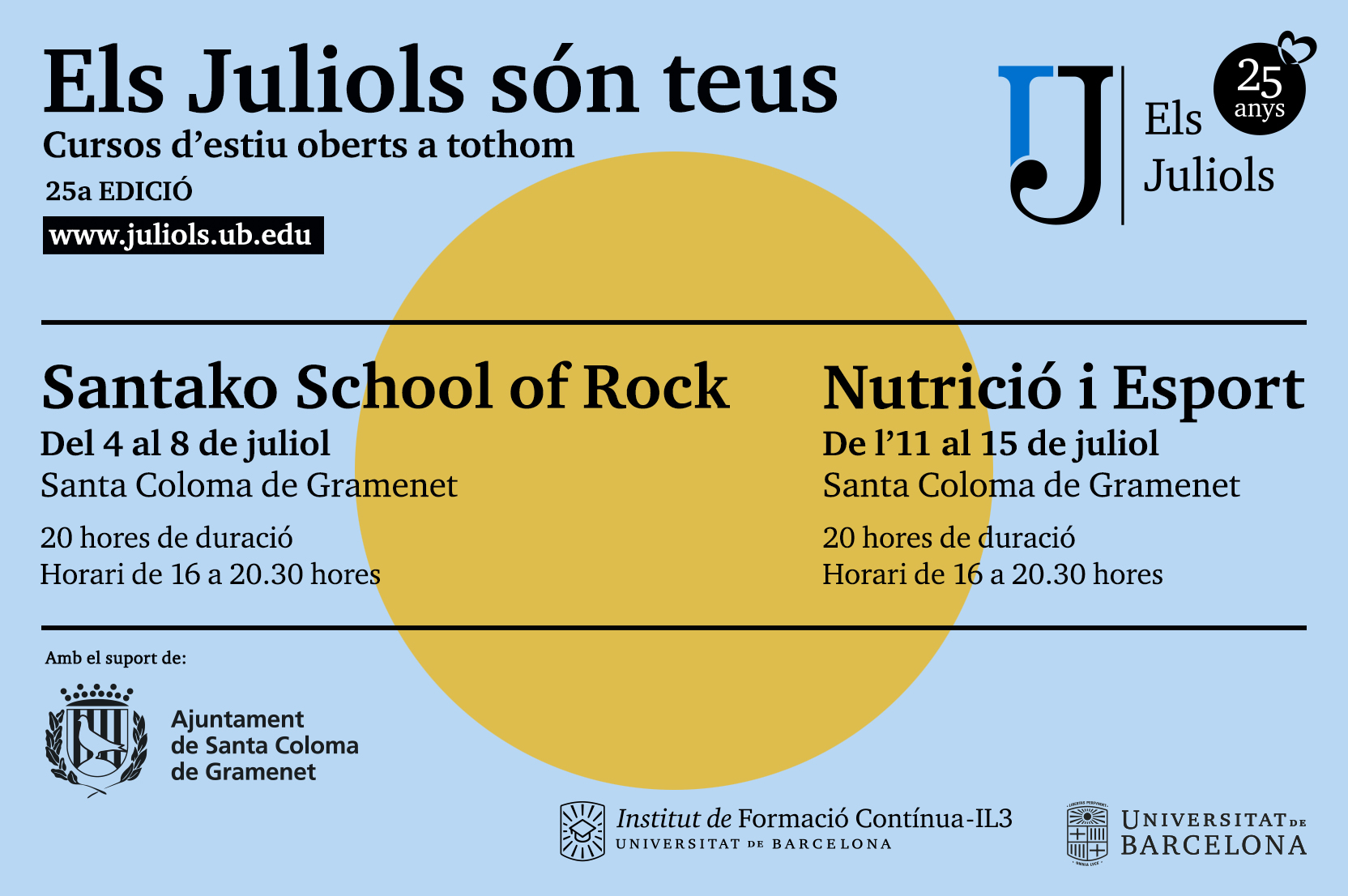 Cursos d'estiu "Els Juliols" Imatge dels cursos d'estiu "Els Juliols"