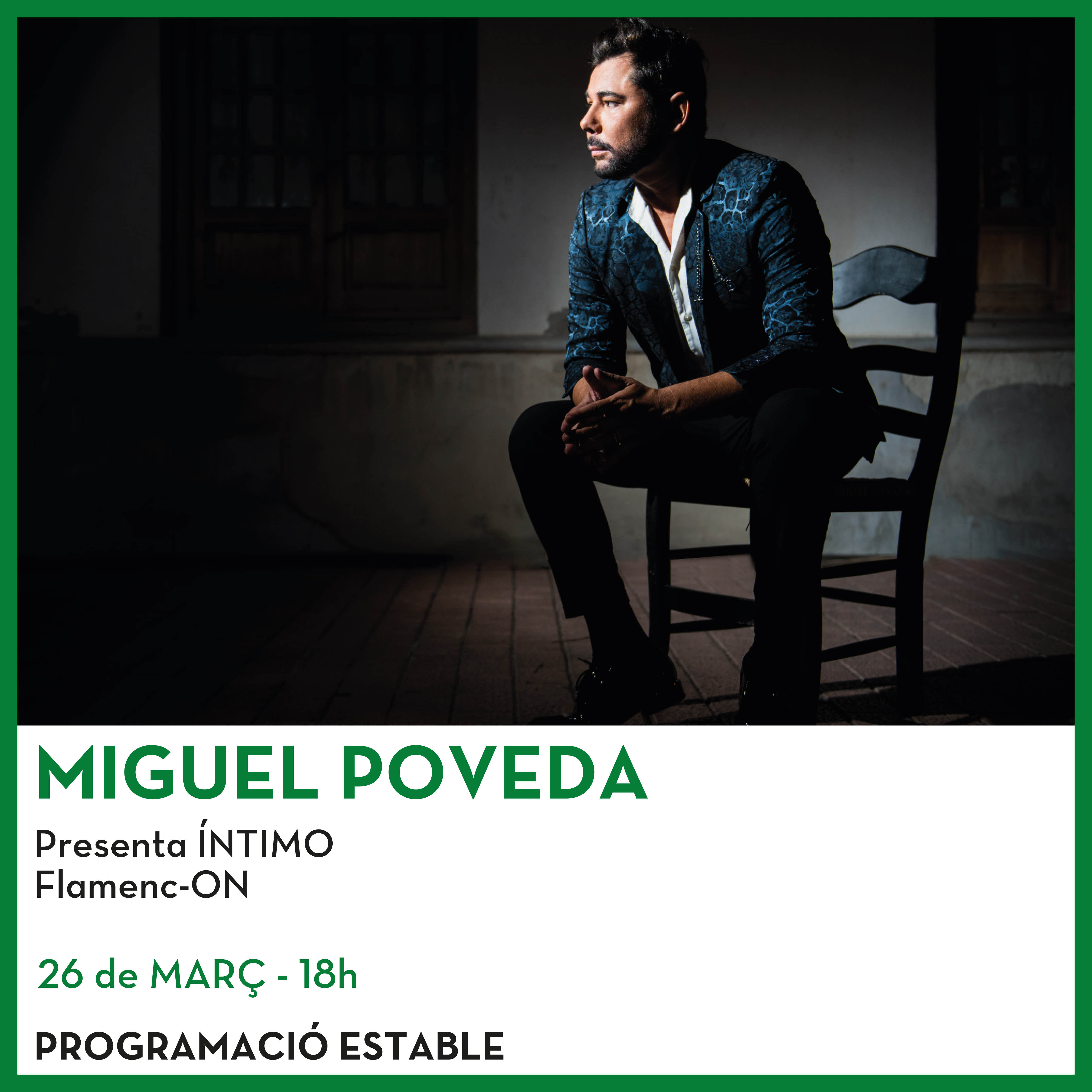 Miguel Poveda Cartell de l'espectacle